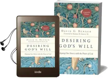 Desiring God'S Will: Aligning our Hearts With the Heart of god Audiobook download free by David G Benner