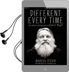 Different Every Time: The Authorized Biography of Robert Wyatt Audiobook download free by Marcus O'Dair