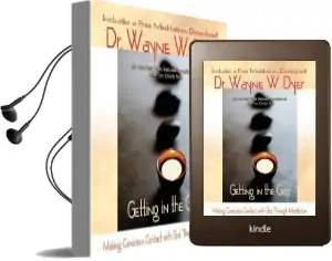 Getting in the Gap: Making Conscious Contact With god Through Meditation Audiobook download free by Dr. Wayne Dyer