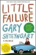 Audiobook Little Failure: A Memoir author Gary Shteyngart