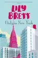 Audiobook Only in new York author Lily Brett