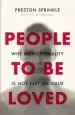 Audiobook People to be Loved: Why Homosexuality is not Just an Issue author Preston Sprinkle