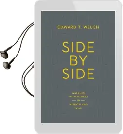 Side by Side: Walking With Others in Wisdom and Love Audiobook download free by Edward T. Welch