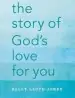 Audiobook The Story of God'S Love for you author Sally Lloyd Jones