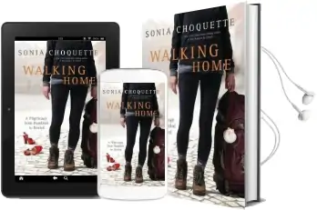 Walking Home: A Pilgrimage From Humbled to Healed Along Thecamino de Santiago Audiobook download free by Sonia Choquette