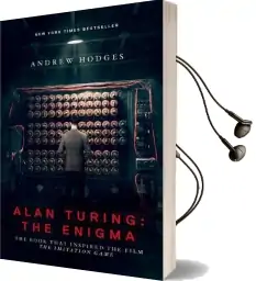 Alan Turing: The Enigma: The Book That Inspired the Film the Imitation Game - Updated Edition Audiobook download free by Andrew Hodges