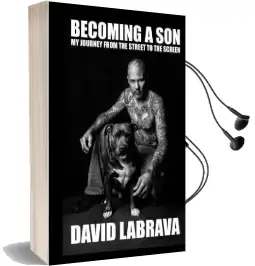 Becoming a son: My Journey From the Street to the Screen Audiobook download free by David Labrava