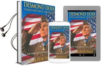 Desmond Doss Conscientious Objector: The Story of an Unlikely Hero Audiobook download free by Frances M. Doss