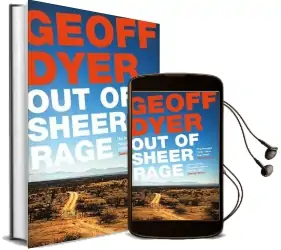 Out of Sheer Rage: In the Shadow of d. h. Lawrence Audiobook download free by Geoff Dyer