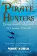 Audiobook Pirate Hunters: Treasure, Obsession and the Search for a Legendary Pirate Ship author Robert Kurson