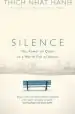 Audiobook Silence: The Power of Quiet in a World Full of Noise author Thich Nhat Hanh