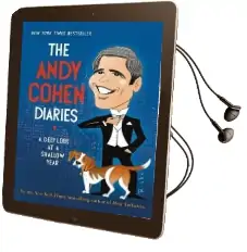 The Andy Cohen Diaries Audiobook download free by Andy Cohen