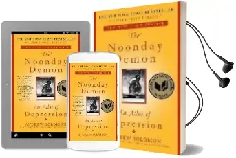 The Noonday Demon: An Atlas of Depression Audiobook download free by Andrew Solomon