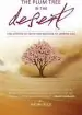 Audiobook The Plum Tree in the Desert: Plum Tree in the Desert , the author Naomi Reed