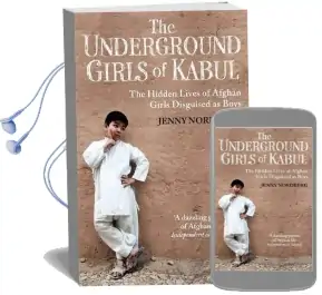 The Underground Girls of Kabul: The Hidden Lives of Afghan Girls Disguised as Boys Audiobook download free by Jenny Nordberg
