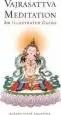 Audiobook Vajrasattva Meditation: An Illustrated Guide author Khenpo Yeshe Phuntsok