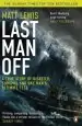 Audiobook Last man off: A True Story of Disaster, Survival and one Man'S Ultimate Test author Matt Lewis