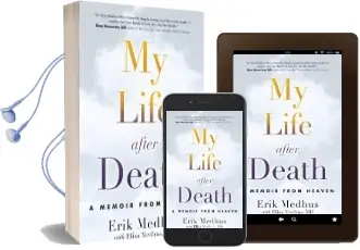 My Life After Death: A Memoir From Heaven Audiobook download free by Elisa Medhus
