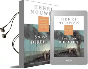Spiritual Direction: Wisdom for the Long Walk of Faith Audiobook download free by Henri J M Nouwen