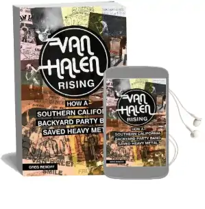 Van Halen Rising: How a Southern California Backyard Party Band Saved Heavy Metal Audiobook download free by Greg Renoff