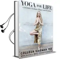 Yoga for Life: A Journey to Inner Peace and Freedom Audiobook download free by Colleen Saidman Yee