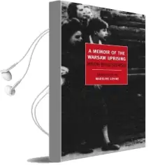 A Memoir of the Warsaw Uprising Audiobook download free by Miron Bialoszewski