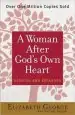 Audiobook A Woman After God'S own Heart author Elizabeth George