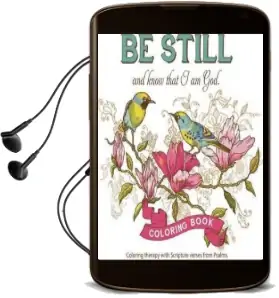 Adult Coloring Book be Still Audiobook download free by Christian Art Gifts