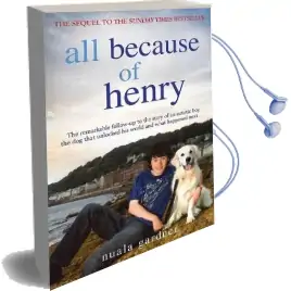 All Because of Henry Audiobook download free by Nuala Gardner