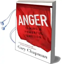 Anger: Taming a Powerful Emotion Audiobook download free by Gary Chapman