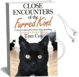 Close Encounters of the Furred Kind Audiobook download free by Tom Cox
