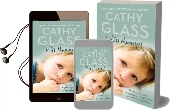 I Miss Mummy: The True Story of a Frightened Young Girl who is Desperate to go Home Audiobook download free by Cathy Glass