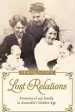 Audiobook Lost Relations: Fortunes of my Family in Australia'S Golden age author Graeme Davison