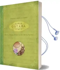 Ostara: Rituals, Recipes and Lore for the Spring Equinox Audiobook download free by Kerri Connor