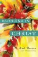Audiobook Rejoicing in Christ author Michael Reeves