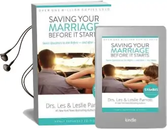 Saving Your Marriage Before it Starts: Seven Questions to ask Before - and After - you Marry Audiobook download free by Les Parrott