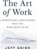 Audiobook The art of Work: A Proven Path to Discovering What you Were Meant to do author Jeff Goins