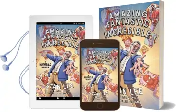 Amazing Fantastic Incredible Audiobook download free by Stan Lee