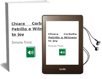 Chiara Corbella Petrillo: A Witness to joy Audiobook download free by Simone Troisi
