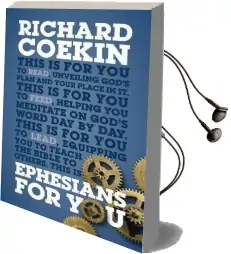 Ephesians for you Audiobook download free by Richard Coekin