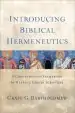 Audiobook Introducing Biblical Hermeneutics: A Comprehensive Framework for Hearing god in Scripture author Craig G. Bartholomew