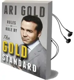The Gold Standard: Rules to Rule by Audiobook download free by Ari Gold