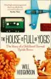 Audiobook The House is Full of Yogis author Will Hodgkinson