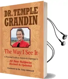 The way i see it: A Personal Look at Autism and Asperger'S Audiobook download free by Temple Grandin