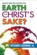 Audiobook What are we Doing on Earth for Christ'S Sake? author Richard Leonard