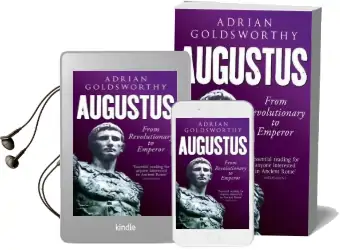 Augustus: From Revolutionary to Emperor Audiobook download free by Adrian Goldsworthy