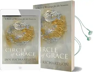 Circle of Grace: A Book of Blessings for the Seasons Audiobook download free by Jan Richardson