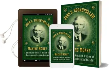 John d. Rockefeller on Making Money: Advice and Words of Wisdom on Building and Sharing Wealth Audiobook download free by John D. Rockefeller