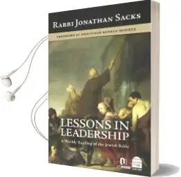 Lessons in Leadership: A Weekly Reading of the Jewish Bible Audiobook download free by Rabbi Jonathan Sacks