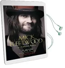 Play on: Now, Then and Fleetwood mac Audiobook download free by Mick Fleetwood